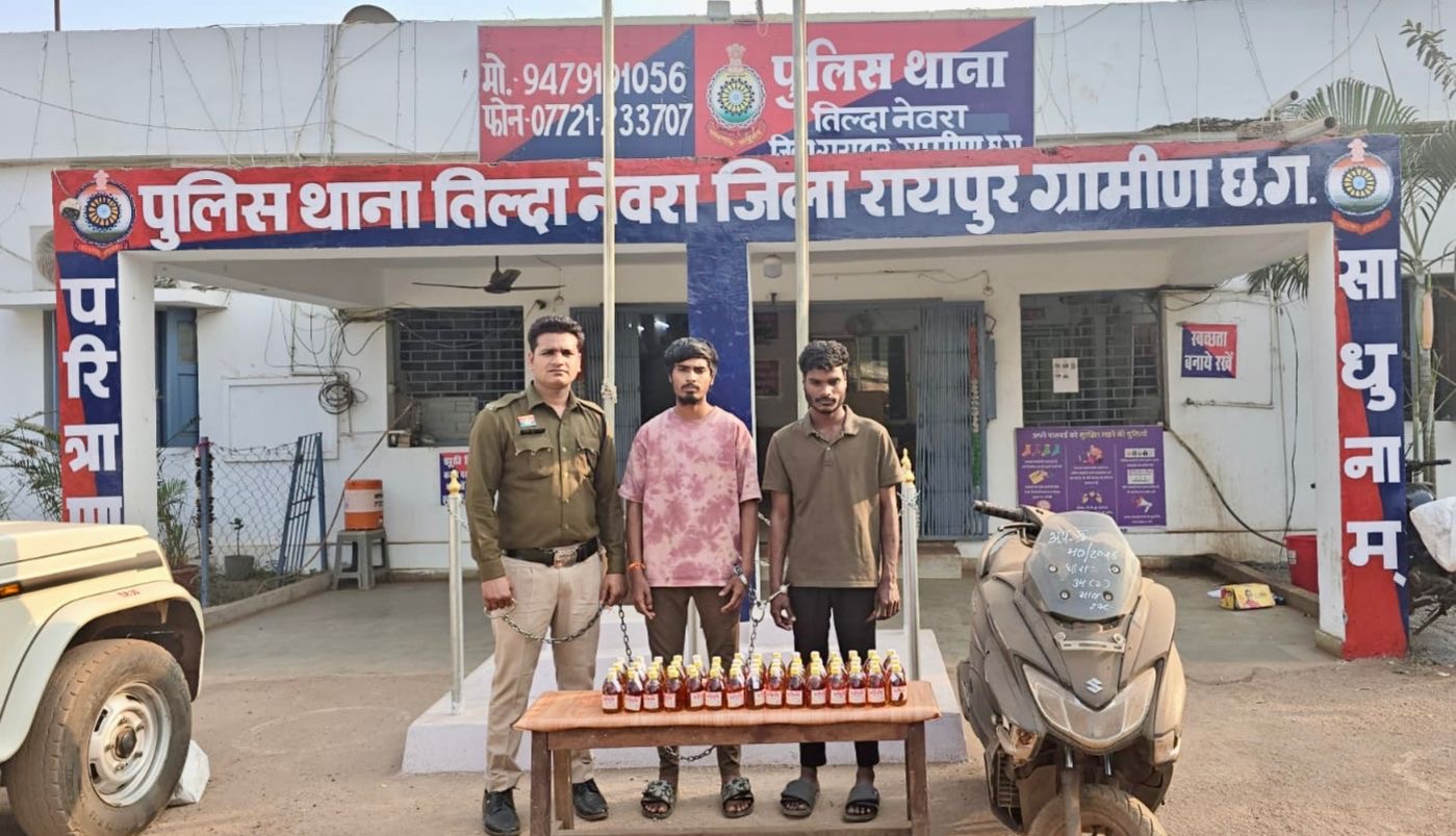 ऑपरेशन ‘निश्चय’ के तहत तिल्दा पुलिस की बड़ी कार्रवाई, अवैध शराब परिवहन में दो आरोपी गिरफ्तार